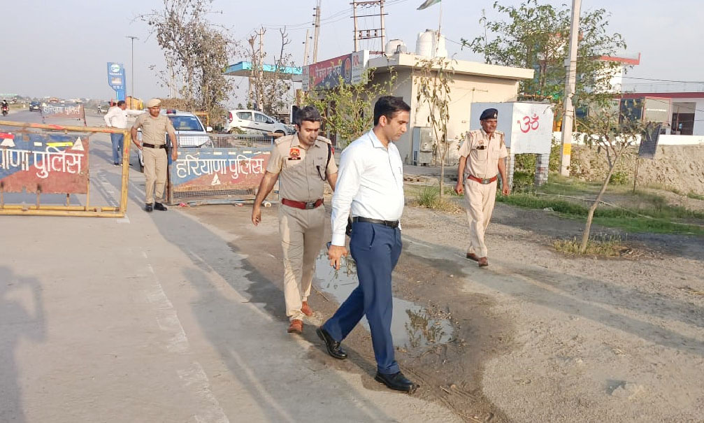 Sonipat: Deputy Commissioner inspected police checkpoints bordering Uttar Pradesh